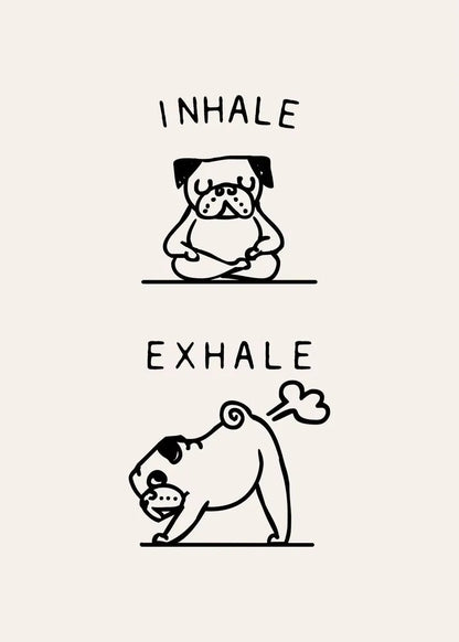 Inhale Exhale Poster Llama Sloth Husky Bulldog Dachshund Canvas Printing For Home Living Room Wall Decoration Frameless Painting