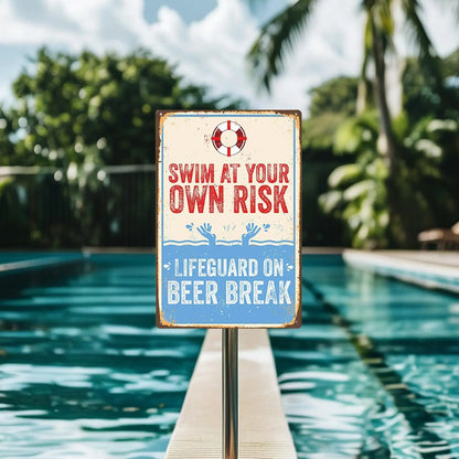 Swimming at Your Risk Risks Pool Pool Pool Sign Plate Plate Plate for Gardens Lakeside Beach