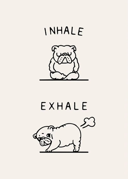 Inhale Exhale Poster Llama Sloth Husky Bulldog Dachshund Canvas Printing For Home Living Room Wall Decoration Frameless Painting