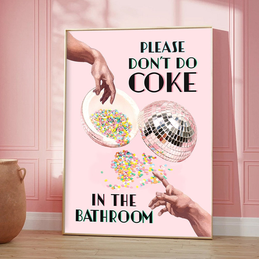 Nie rób coli w łazience odbitki ścienne na płótnie Malowanie Trendy Disco Ball Plakat Retro Kitchen Decor Decor Pictures